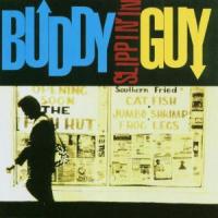 Cover: CD: Buddy Guy: Slippin' In (2003)
